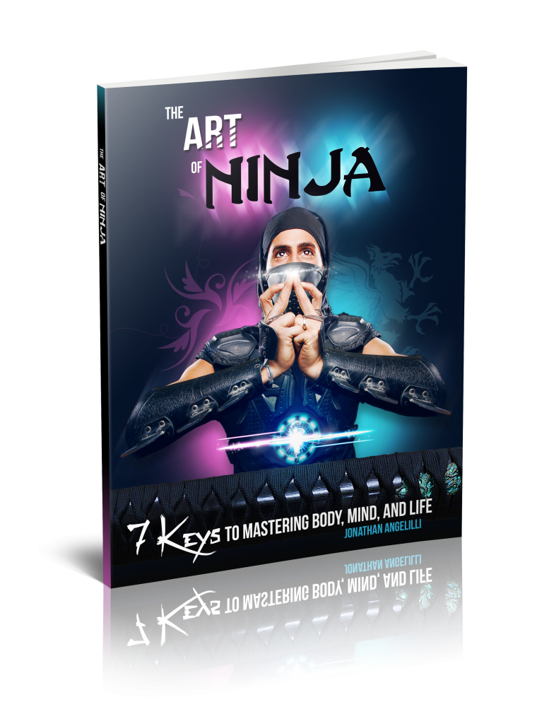 Art of Ninja- 7 keys to mastering body mind and life